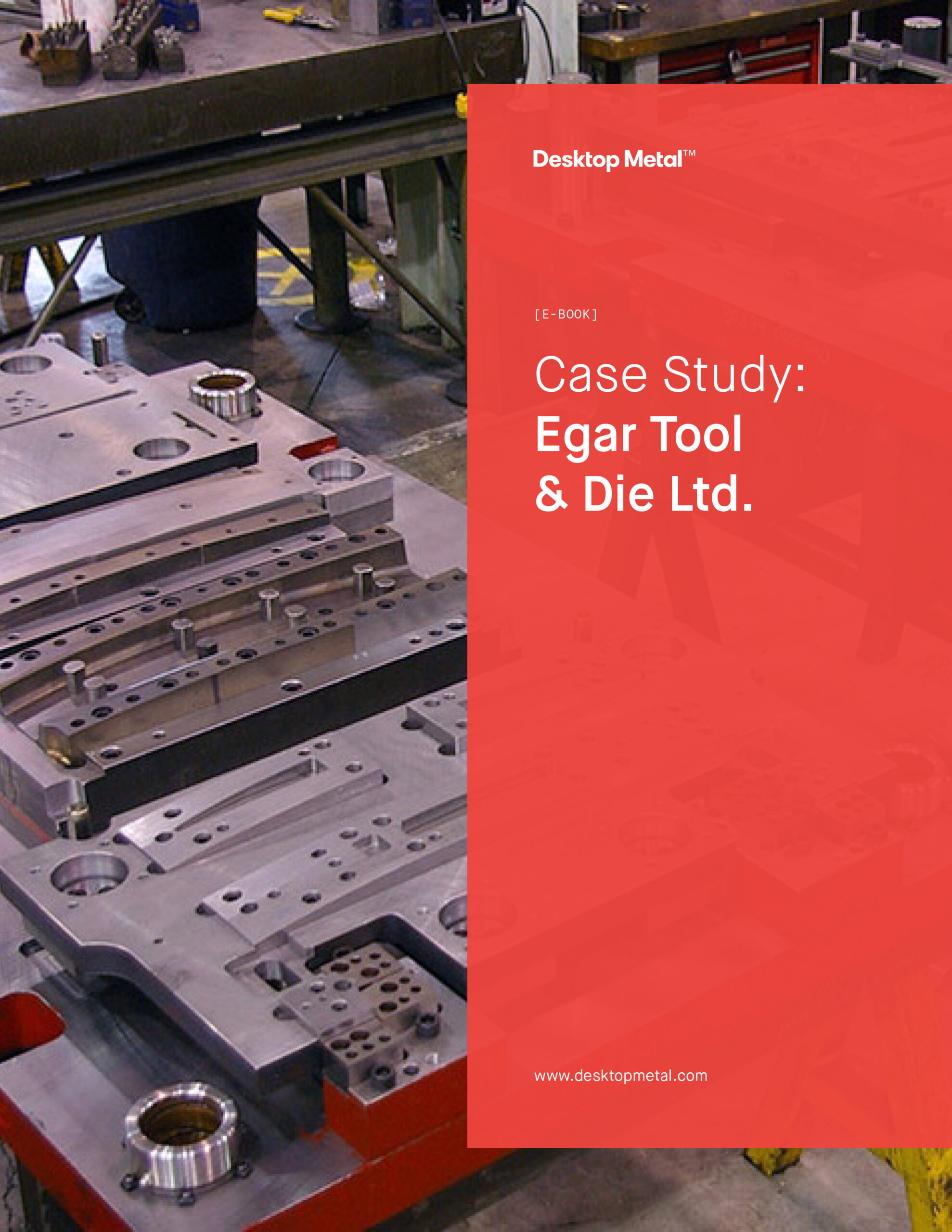Case Study about Egar Tool and Die, Ltd, and how they are 3D printing metal end-of-arm tooling and die prototypes with a Desktop Metal Studio System 3D printer